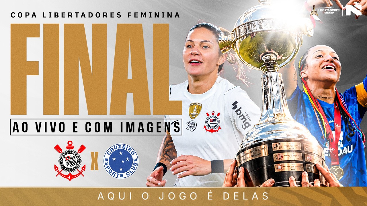 Corinthians e Cruzeiro decidem final brasileira da Libertadores Feminina
