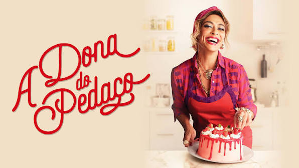 A Dona do Pedaço substitui Avenida Brasil na TV Globo